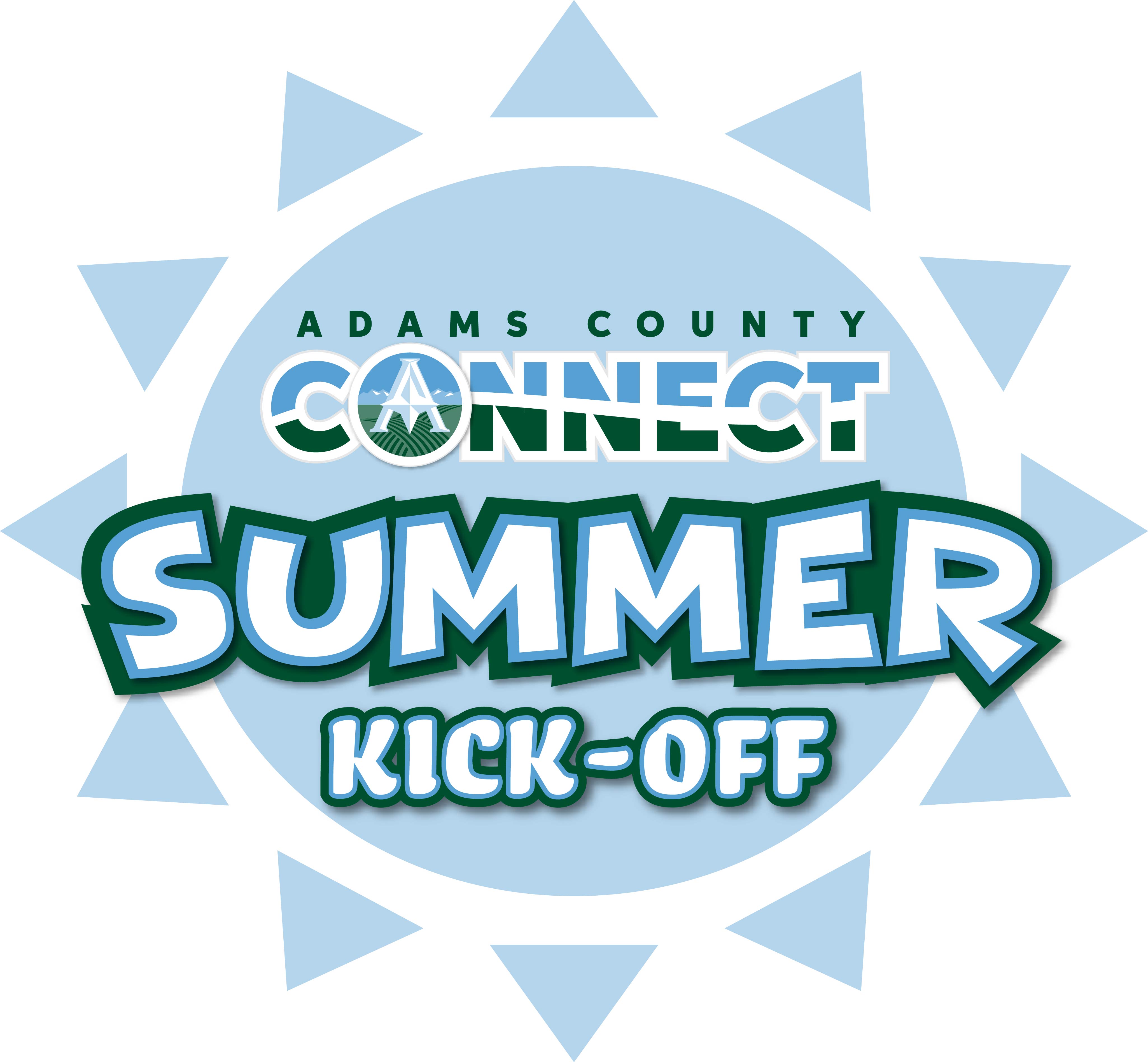 Adams County Connect Summer Kick-Off