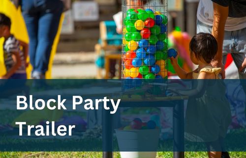 Block Party Trailer